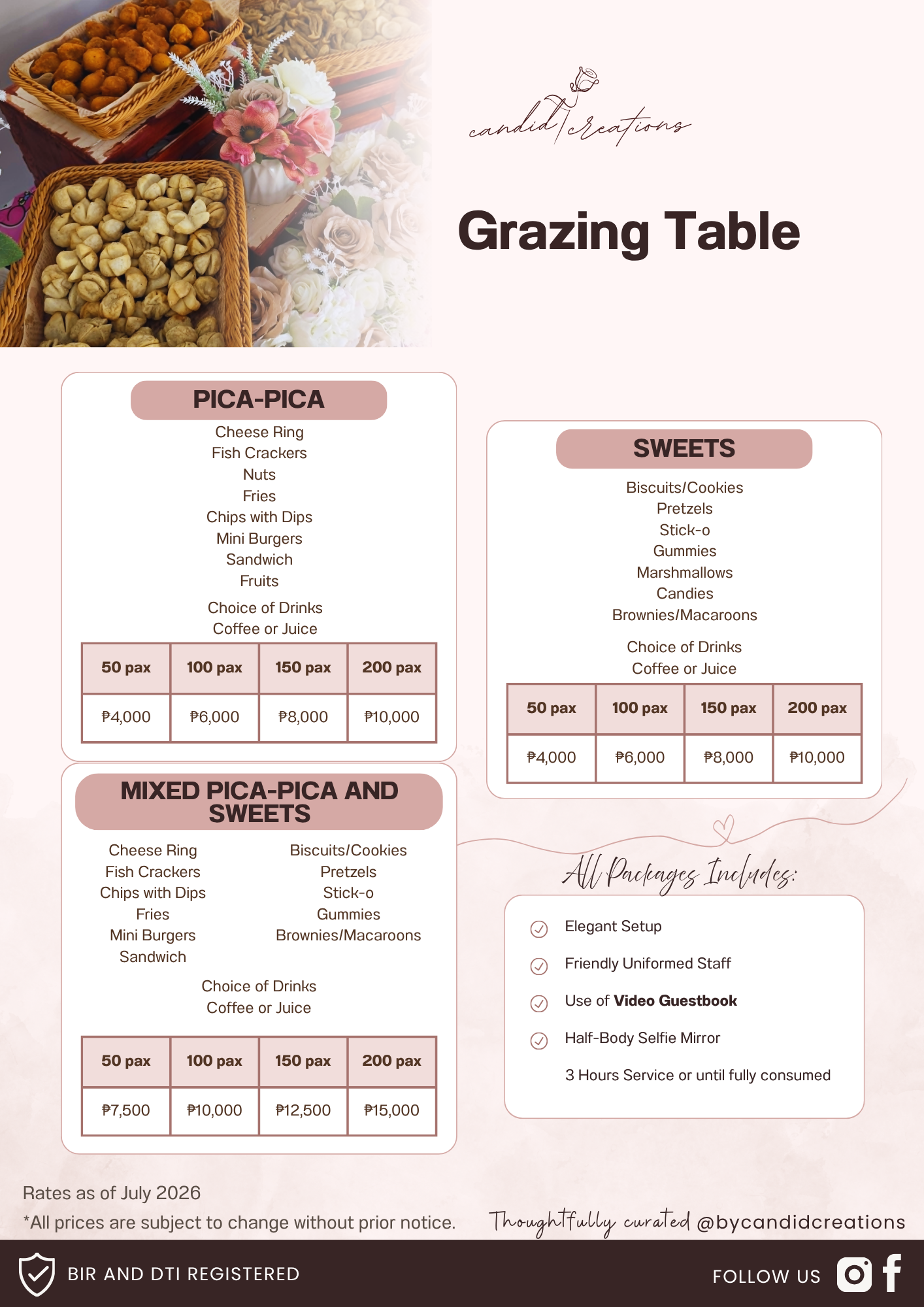 Pica-Pica and Sweets Grazing Table rates